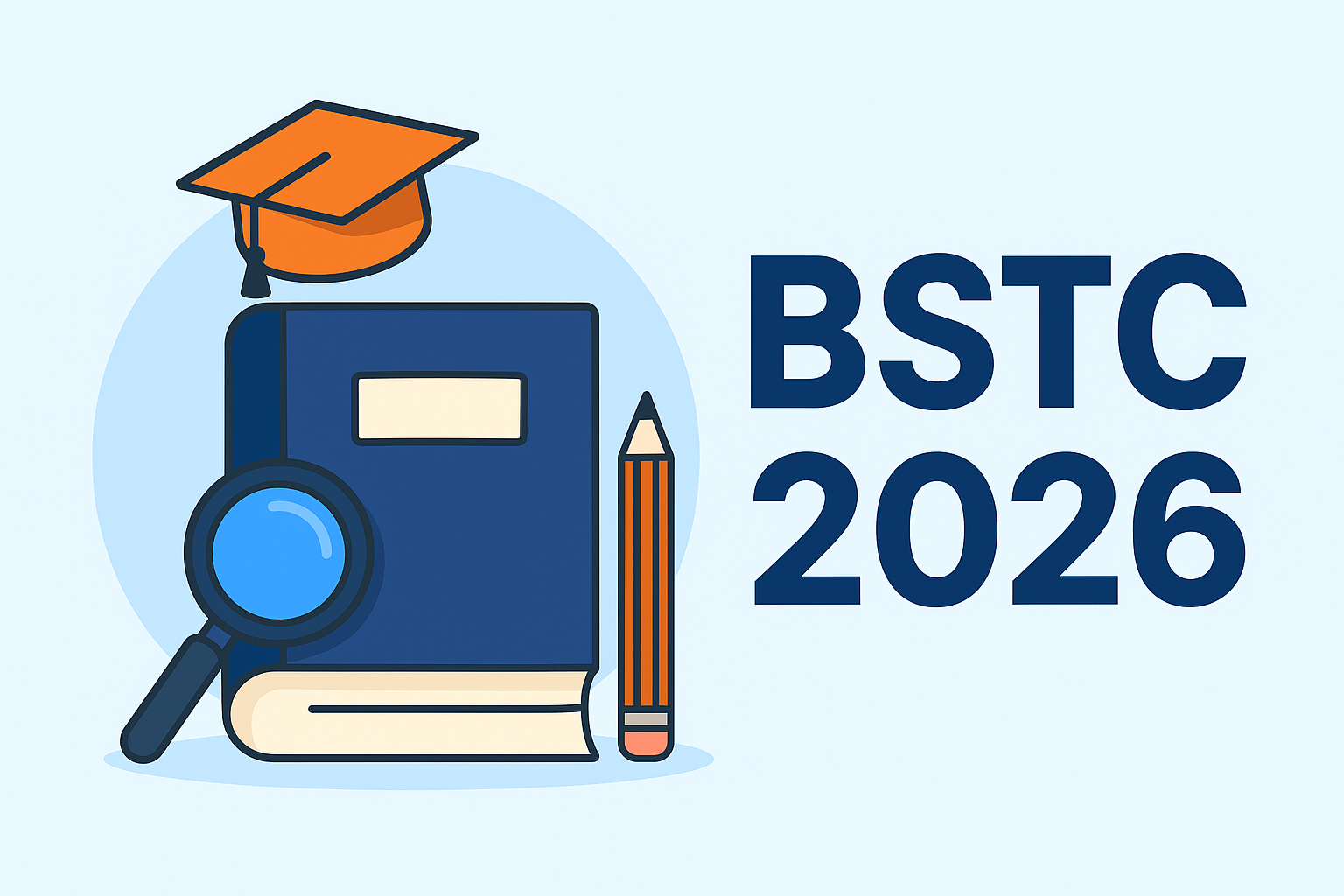 BSTC Exam 2026